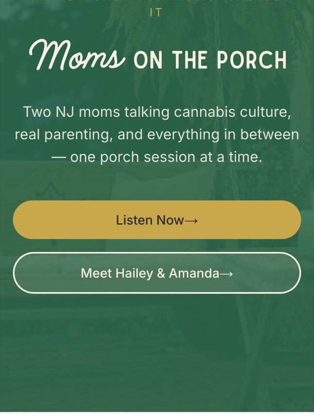 The Moms on the Porch home page on a phone, with the show logo, the tagline, and large Listen Now and Meet Hailey and Amanda buttons.